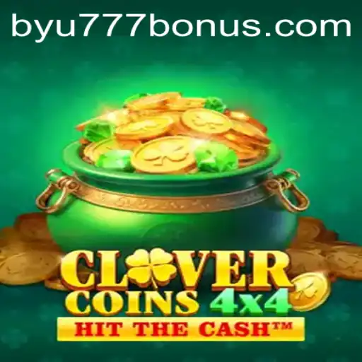 Discover the Thrilling World of CloverCoins4x4 by byu777