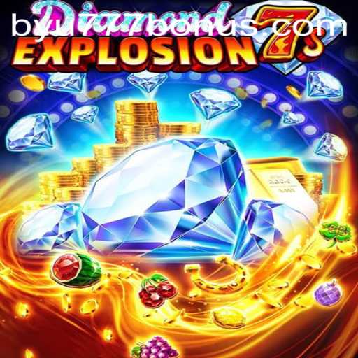 Unveiling DiamondExplosion7s: A Thrilling Gaming Adventure byu777